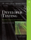 Image for Developer Testing: Building Quality Into Software