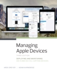 Image for Managing Apple Devices: Deploying and Maintaining iOS 9 and OS X El Capitan Devices
