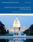 Image for American Social Welfare Policy : A Pluralist Approach, with Enhanced Pearson eText -- Access Card Package