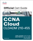 Image for CCNA Cloud CLDADM 210-455 Official Cert Guide