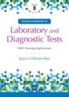 Image for Pearson handbook of laboratory &amp; diagnostic tests  : with nursing implications
