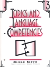 Image for Topics and Language Competencies, Level 3