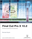 Image for Final Cut Pro X 10.2 - Apple Pro Training Series : Professional Post-Production, Access Code Card