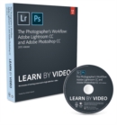 Image for The Photographer&#39;s Workflow - Adobe Lightroom CC and Adobe Photoshop CC Learn by Video (2015 release)