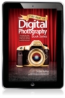 Image for Best of The Digital Photography Book Series: The step-by-step secrets for how to make your photos look like the pros&#39;!