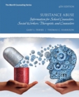 Image for MyLab Counseling with Pearson eText -- Access Card -- for Substance Abuse : Information for School Counselors, Social Workers, Therapists, and Counselors