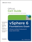 Image for vSphere 6 foundations exam official cert guide (exam #2V0-620): VMware certified professional 6