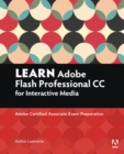 Image for Learn Adobe Animate CC for interactive media  : Adobe Certified Associate exam preparation