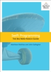 Image for Swift Programming: The Big Nerd Ranch Guide