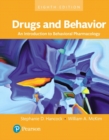 Image for Drugs and Behavior : An Introduction to Behavioral Pharmacology, Books a la Carte