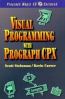 Image for Visual Object-oriented Programmimg with Prograph CPX