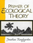 Image for Primer of Ecological Theory
