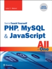Image for PHP, MySQL &amp; JavaScript All in One, Sams Teach Yourself
