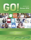 Image for Go! with Microsoft Access 2016  : comprehensive