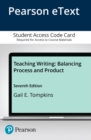 Image for Teaching Writing : Balancing Process and Product -- Enhanced Pearson eText