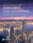 Image for Horngren&#39;s cost accounting  : a managerial emphasis