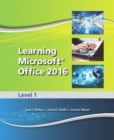 Image for Learning Microsoft Office 2016 Level 1 -- National -- CTE/School
