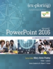 Image for Exploring Microsoft PowerPoint 2016 Comprehensive