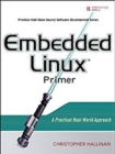 Image for Embedded Linux primer  : a practical real-world approach