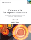 Image for VMware NSX for vSphere essentials  : a practical guide to implementing network virtualization