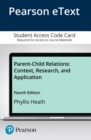 Image for Parent-Child Relations : Context, Research, and Application -- Enhanced Pearson eText