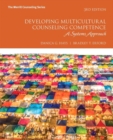 Image for Developing Multicultural Counseling Competence