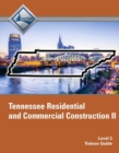 Image for Tennessee Residential and Commercial Construction II (Level 3) Trainee Guide