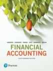 Image for Financial Accounting, Sixth Canadian Edition Plus NEW MyLab Accounting with Pearson eText -- Access Card Package