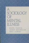Image for Sociology of Mental Illness