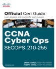 Image for CCNA cyber ops SECOPS #210-255 official cert guide