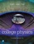 Image for College physics  : a strategic approach