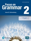 Image for Value Pack : Focus on Grammar 2 Student Book with MyLab English and Workbook