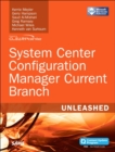 Image for System Center Configuration Manager Current Branch Unleashed