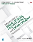 Image for Introduction to Game Design, Prototyping, and Development: From Concept to Playable Game with Unity and C#