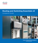 Image for Routing and switching essentials v6.: (Companion guide)