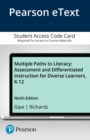 Image for Multiple Paths to Literacy : Assessment and Differentiated Instruction for Diverse Learners, K-12 -- Enhanced Pearson eText