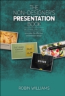 Image for Non-Designer&#39;s Presentation Book: Principles for effective presentation design