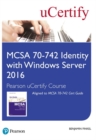 Image for MCSA 70-742 Identity with Windows Server 2016 Pearson uCertify Course Student Access Card