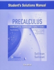 Image for Student Solutions Manual for Precalculus : Concepts Through Functions, A Right Triangle Approach to Trigonometry