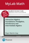 Image for Interactive Algebra Foundations : Prealgebra, Introductory and Intermediate Algebra -- 24 Month Standalone Access Card