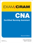Image for CNA: certified nursing assistant