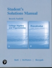 Image for Student Solutions Manual for College Algebra and Trigonometry and Precalculus