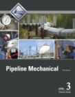 Image for Pipeline mechanicalLevel 3,: Trainee guide