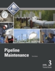 Image for Pipeline Maintenance Level 3 Trainee Guide
