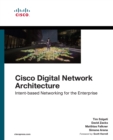 Image for Cisco Digital Network Architecture: Intent-based Networking for the Enterprise