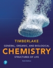 Image for General, Organic, and Biological Chemistry : Structures of Life