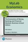Image for MyLab Economics with Pearson eText -- Access Card -- for The Economics of Money, Banking and Financial Markets, Business School Edition