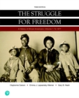 Image for Struggle for Freedom, The : A History of African Americans To 1877, Volume 1
