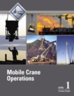 Image for Mobile Crane Operations Level 1 Trainee Guide, V3