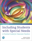 Image for Including Students with Special Needs : A Practical Guide for Classroom Teachers, plus MyLab Education with Pearson eText -- Access Card Package